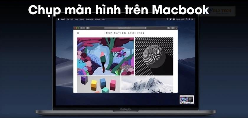 Tổ hợp phím tắt để Macbook chụp ảnh màn hình