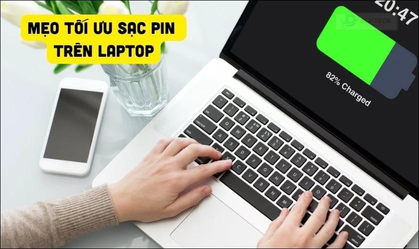 Sạc pin laptop có cần tắt máy không? Mẹo tối ưu pin trên laptop