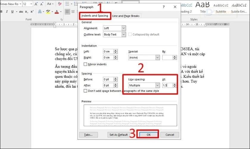 Tại phần Line Spacing, bạn chọn mục Multiple