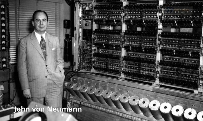 John von Neumann - Người phát minh ra kiến trúc máy tính