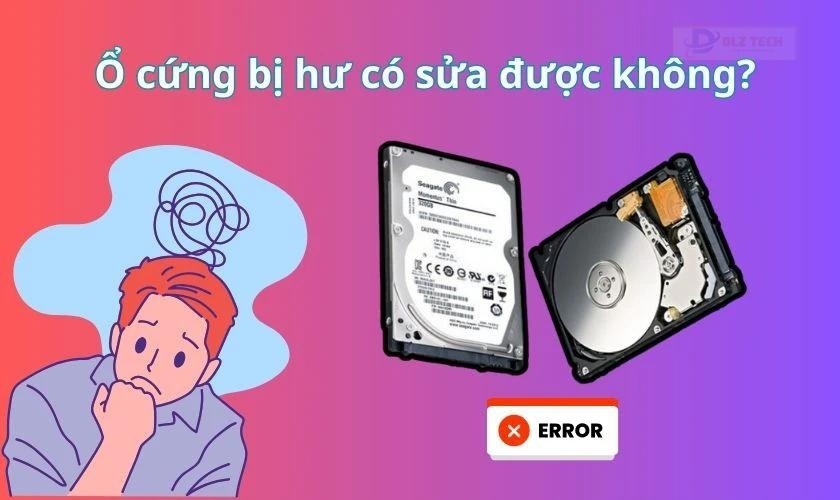 Ổ cứng bị hư có sửa được không còn phụ thuộc vào nhiều yếu tố