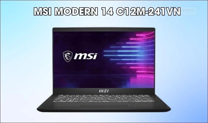 MSI Modern 14 C12M-241VN - Laptop hỗ trợ RAM DDR4 nên mua