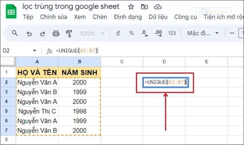 Lọc trùng trong Google Sheets bằng hàm UNIQUE