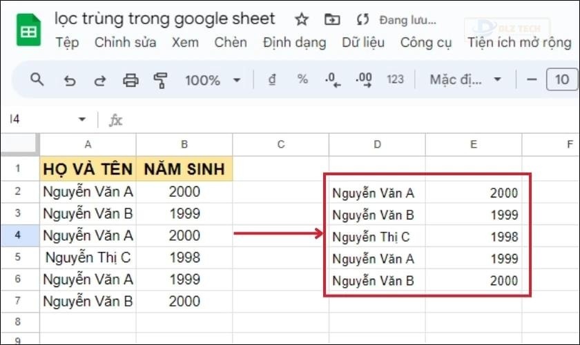 Kết quả sau khi nhập hàm lọc trùng trong Google Sheets