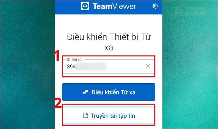 Nhập ID của máy tính, sau đó chọn mục Chia sẻ tệp