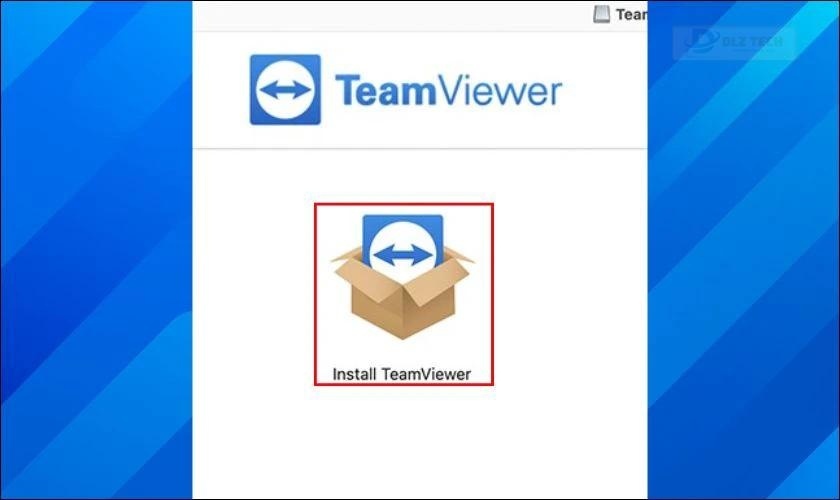 Chọn Install TeamViewer