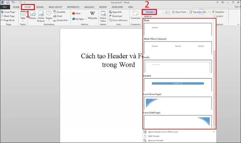 Chọn tab Insert và nhấp vào Header hoặc Footer