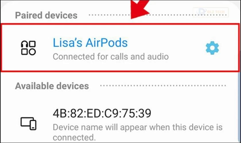 Tìm và chọn vào tên Airpod để kết nối Airpod với điện thoại Android