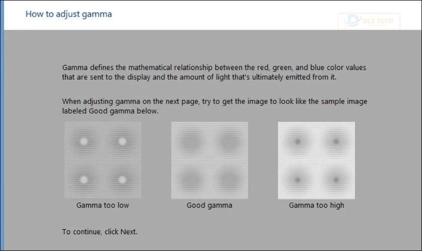 Kéo thanh trượt Good Gamma sao cho hai chấm tròn chồng lên nhau và nhấp vào Next