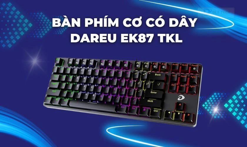 Bàn phím cơ có dây Dareu EK87 TKL