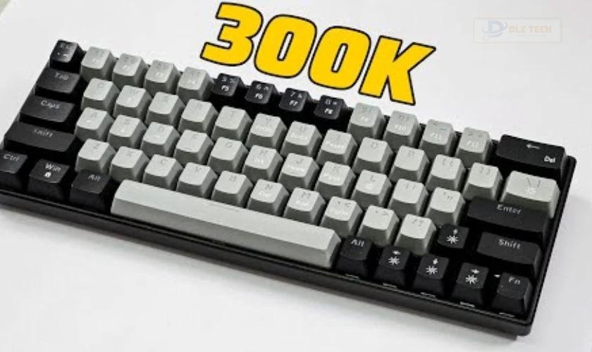 Lưu ý khi mua bàn phím cơ giá rẻ dưới 300K