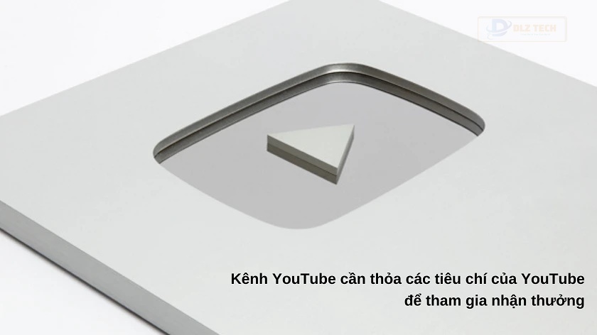 Điều kiện nhận các loại nút youtube