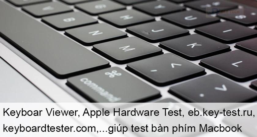 test bàn phím macbook đơn giản tại nhà