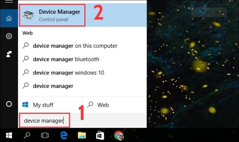 Bạn nhập tìm device manager vào thanh tìm kiếm rồi truy cập
