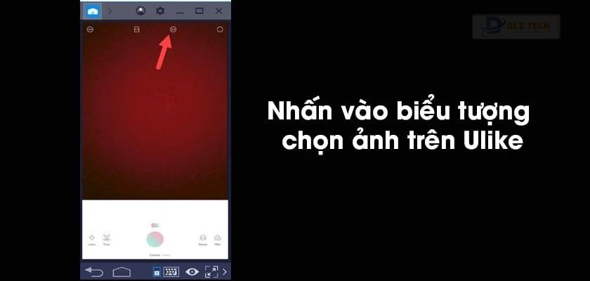 Hướng dẫn sử dụng Ulike trên máy tính