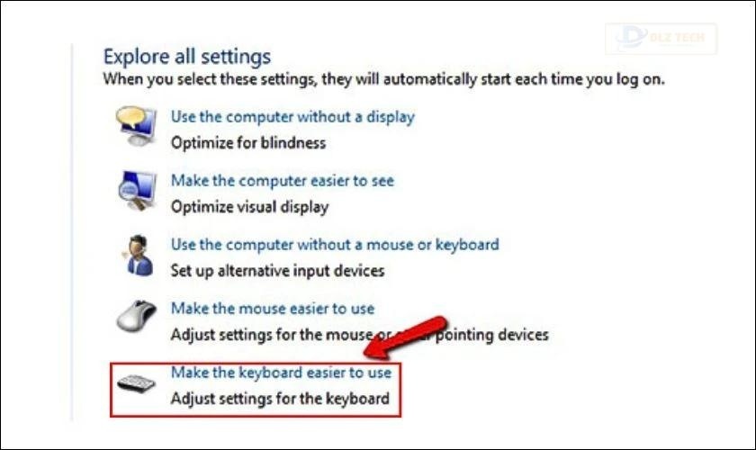 Tiếp theo bạn hãy chọn mục Make the keyboard easier to use
