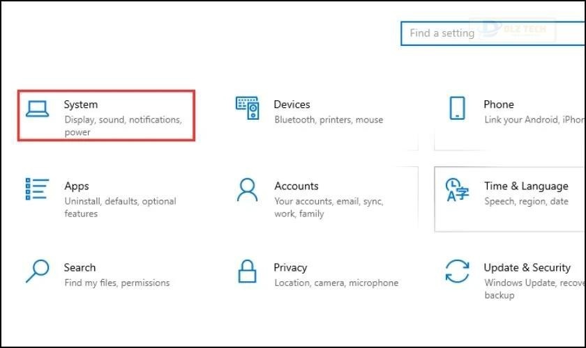 Tại giao diện cài đặt bạn chọn mục System
