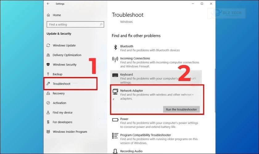 Chọn Troubleshoot và tiếp tục chọn Network Adapter