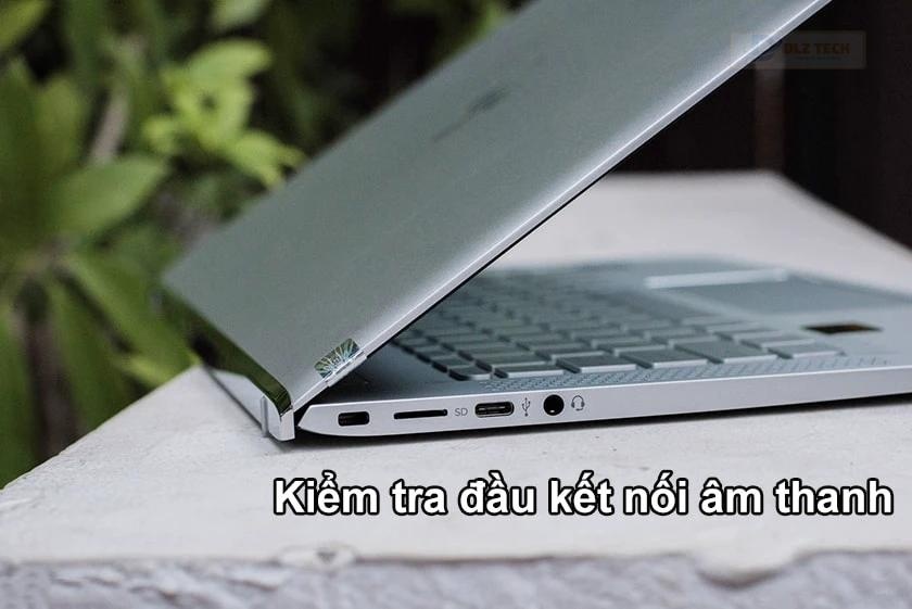 Kiểm tra đầu nối thiết bị âm thanh