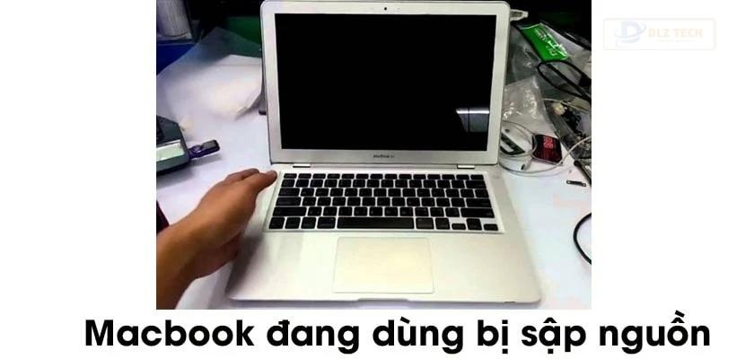Nguyên nhân Macbook sập nguồn, không lên nguồn
