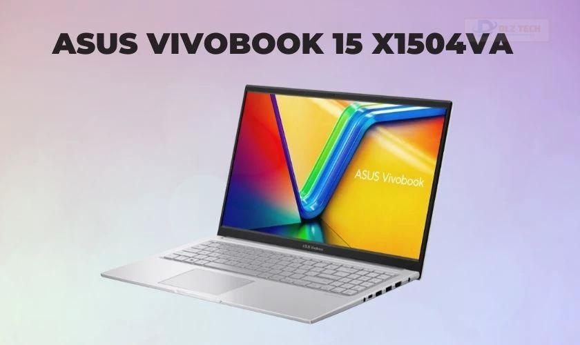 Laptop Asus Vivobook 15 cho sinh viên thương mại điện tử