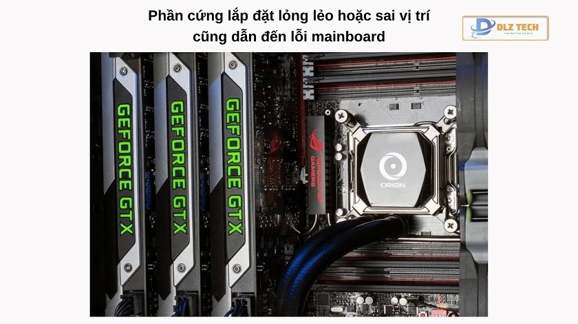 Các thành phần phần cứng không được lắp đặt đúng cách