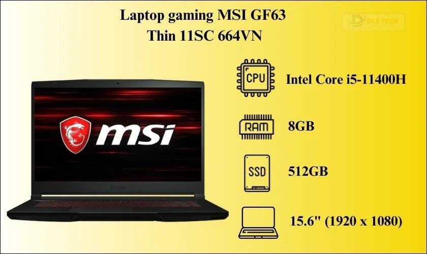 Laptop gaming MSI GF63 Thin 11SC 664VN