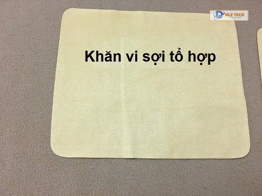 Cách 1: Dùng khăn vi sợi tổ hợp