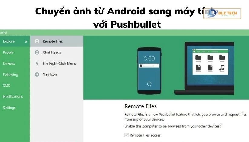Phần mềm Pushbullet trên điện thoại