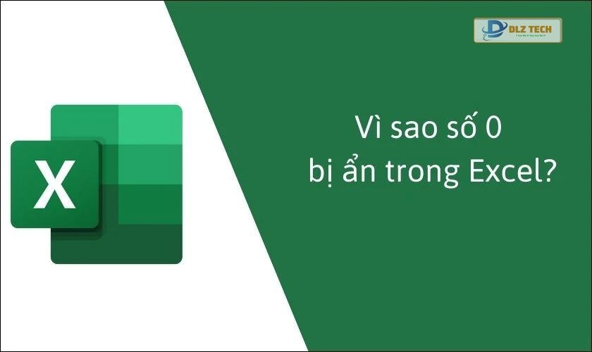 Vì sao số 0 trong Excel không hiện trước dãy số