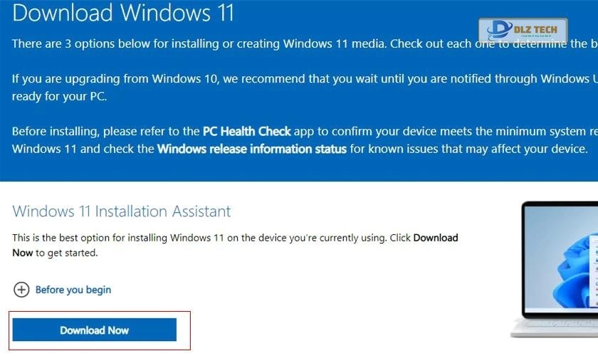 Chọn Download Now để tải Windows 11 Installation Assistant