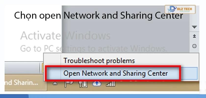 chọn open Network and Sharing Center