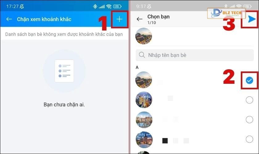 Nhấn vào biểu tượng dấu cộng, chọn tài khoản muốn chặn và nhấn vào biểu tượng Tam giác