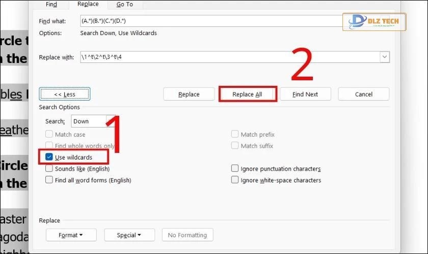 Chọn vào Use wildcards để Replace All