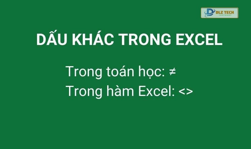 Dấu khác trong Excel