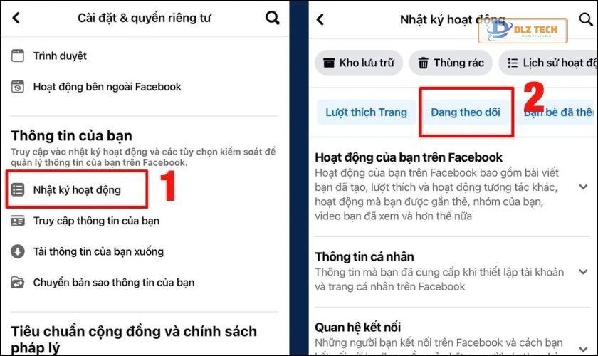 Tìm mục Nhật ký hoạt động và chọn vào Đang theo dõi
