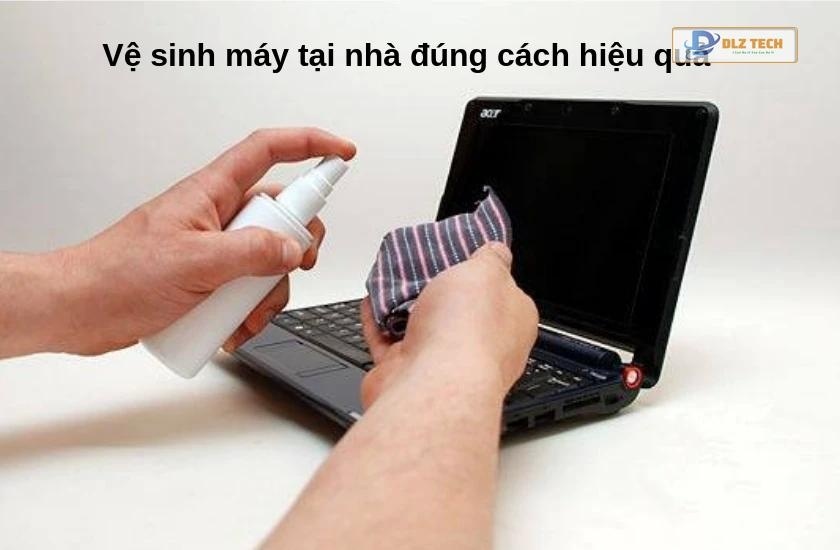 Cách vệ sinh màn hình, bàn phím laptop Dell, HP, Asus đúng cách
