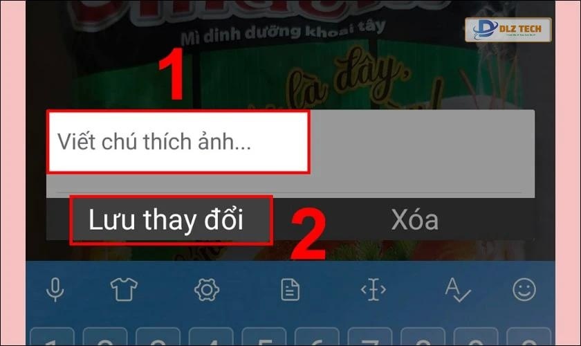 Sửa lại nội dung chú thích bạn muốn và chọn Lưu