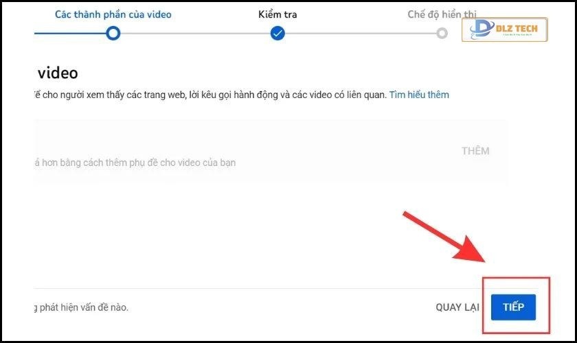 Nhấn Tiếp để xác nhận