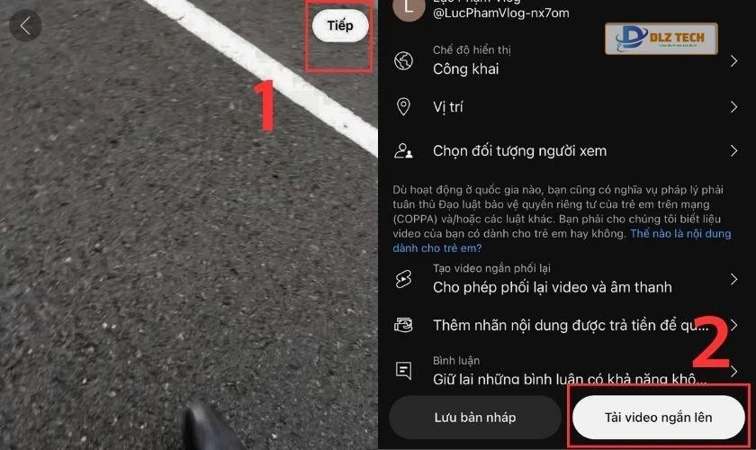 Nhấn Tiếp và Tải video ngắn lên