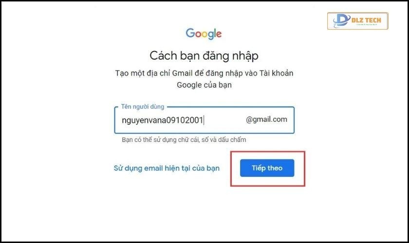 Nhập tên người dùng và nhấn Tiếp theo