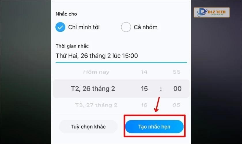 Chọn thời gian và nhấn Tạo nhắc hẹn