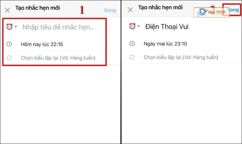Nhập thông tin cho lịch nhắc hẹn và nhấn Xong
