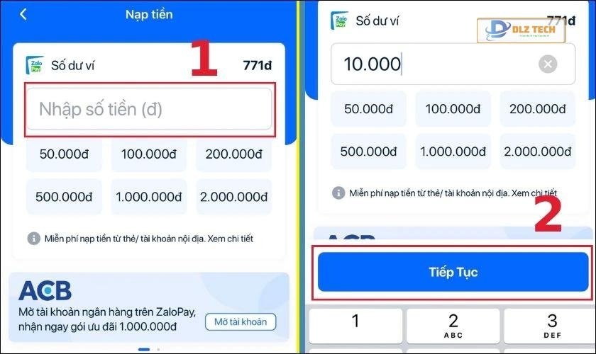 Nhập số tiền bạn muốn nạp và nhấn chọn Tiếp Tục