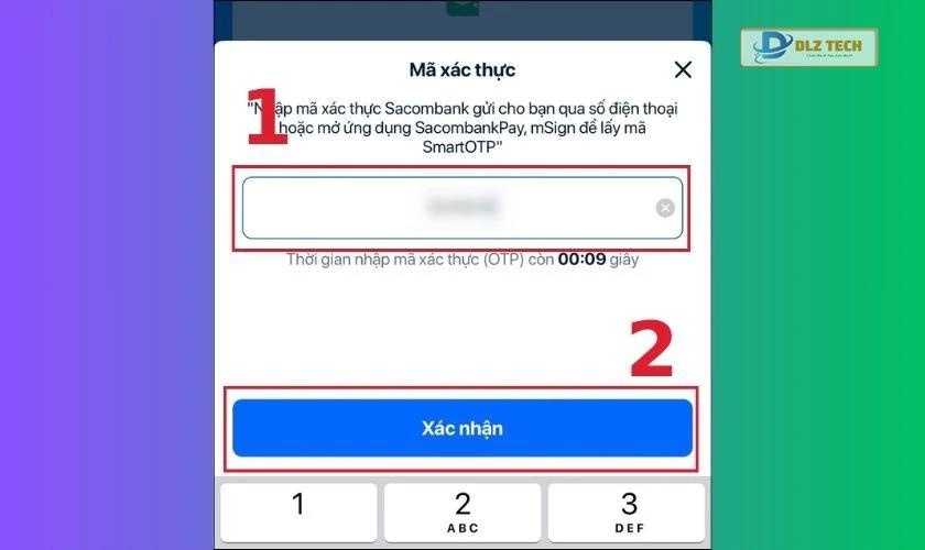 Nhập mã OTP của ngân hàng và nhấn Xác nhận