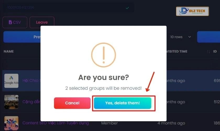 Nhấp vào nút Yes, delete them!