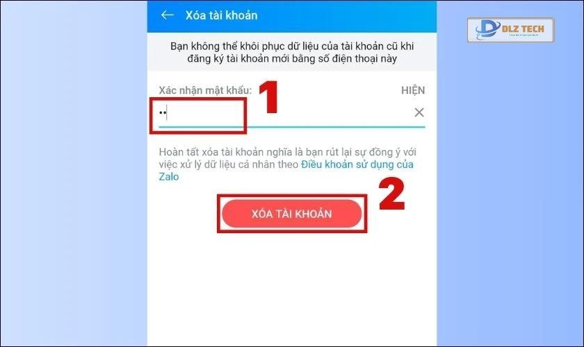 Điền mật khẩu hiện tại của tài khoản Zalo và chọn Xóa tài khoản
