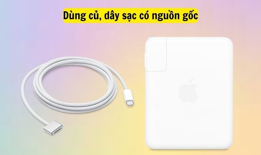 Dùng củ sạc chính hãng