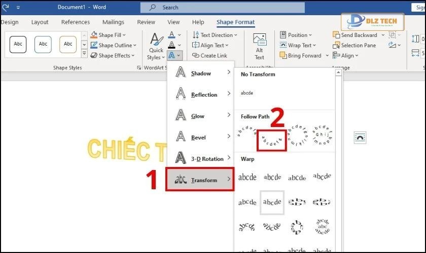 Chọn kiểu Transform để tạo hiệu ứng chữ cong muốn dùng