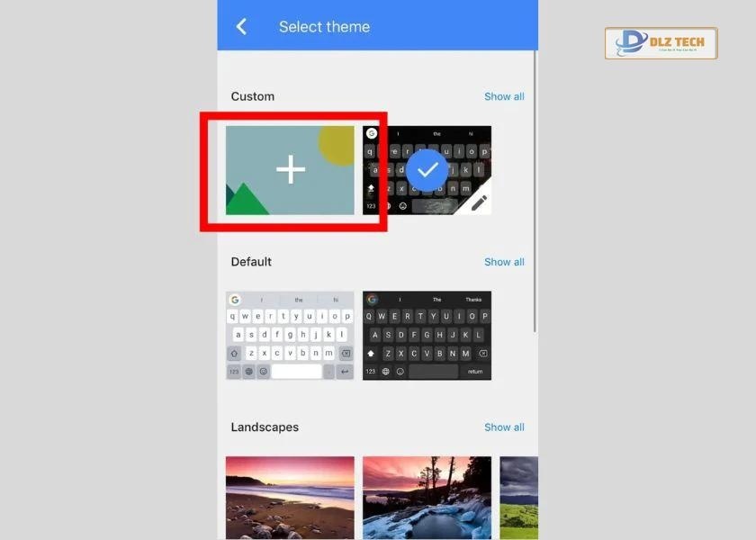 bấm dấu cộng để làm hình nền bàn phím theo ý riêng